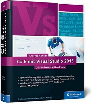 C# 6 mit Visual Studio 2015: Das umfassende Handbuch